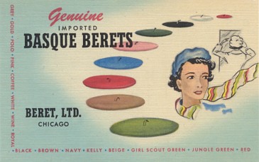 Featured is an image of an advertising postcard for Beret, Ltd of Chicago from the 1930s.    Berets have always been a favorite fashion accessory across all cultures and generations, are worn by both sexes and are seldom out of vogue ... truly berets rate the status of fashion accessory icon!  The original unused card, published by Curt Teich and from their archives, is for sale in The unltd.com Store.